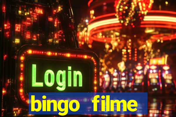 bingo filme completo dublado